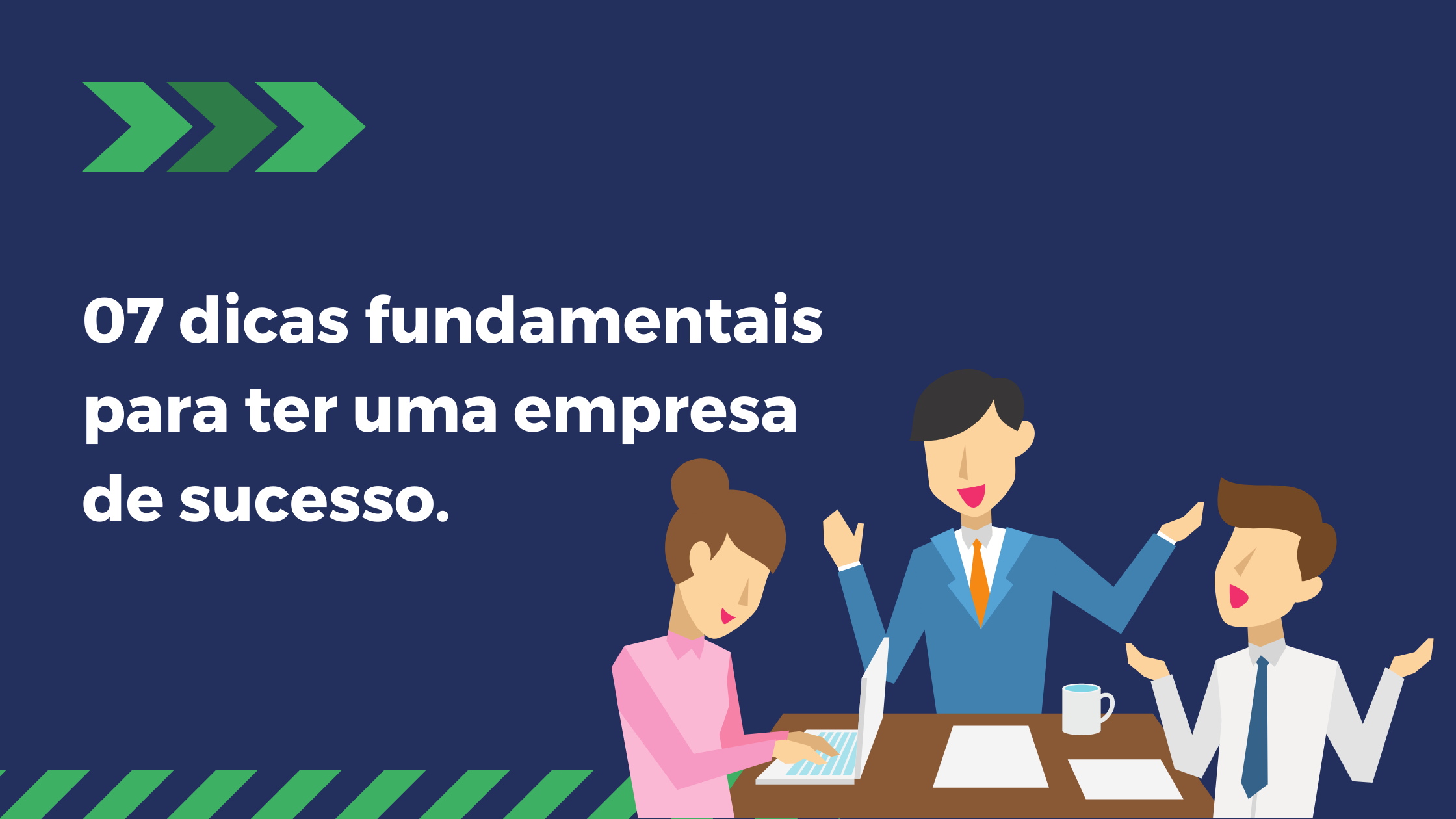 Dicas Fundamentais Para Ter Uma Empresa De Sucesso AchieveMore